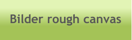 Bilder rough canvas