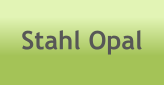 Stahl Opal