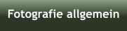 Fotografie allgemein