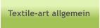 Textile-art allgemein